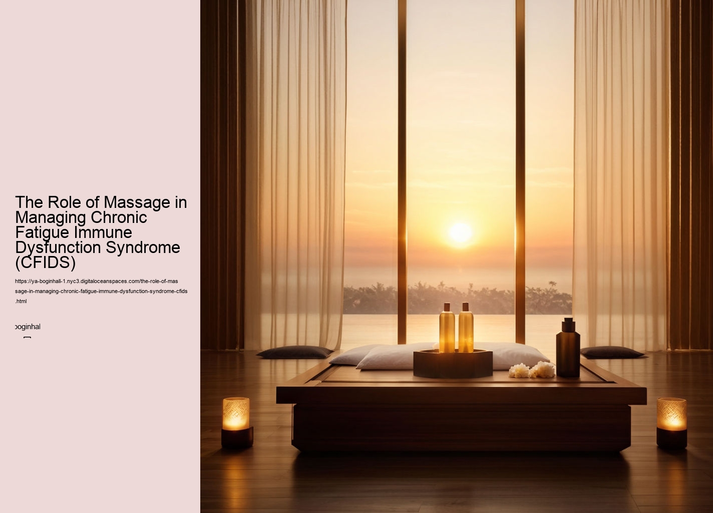 The Role of Massage in Managing Chronic Fatigue Immune Dysfunction Syndrome (CFIDS)